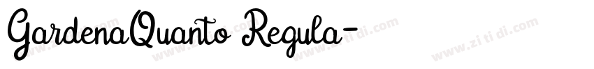 GardenaQuanto Regula字体转换 GardenaQuanto Regula字体转换